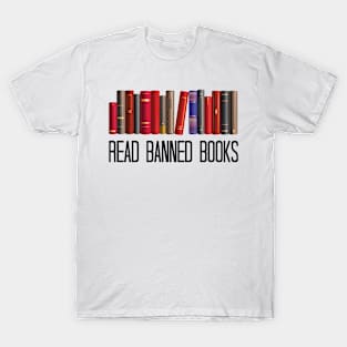 Read Banned Books, Teacher Librarian Gift, Bokks lovers Gifts T-Shirt